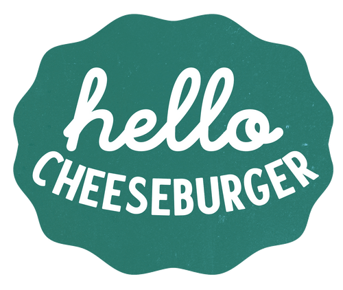 Hello Cheeseburger